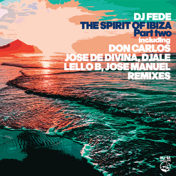 The Spirit of Ibiza (Don Carlos Remix)