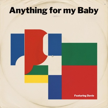 Anything for My Baby