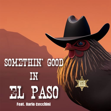 Somethin' Good in El Paso